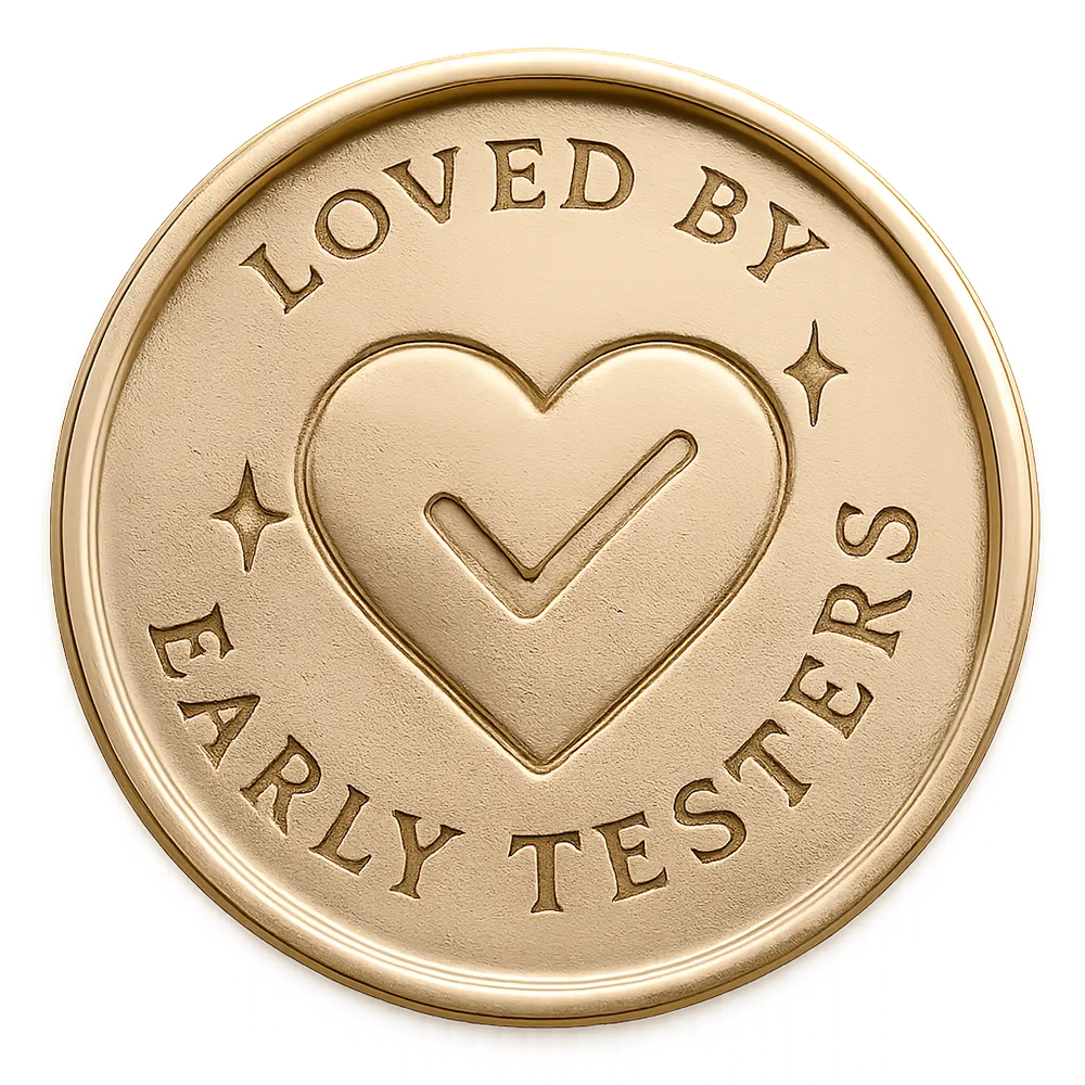 Gold coin with 'LOVED BY EARLY TESTERS' text and heart design on a white background